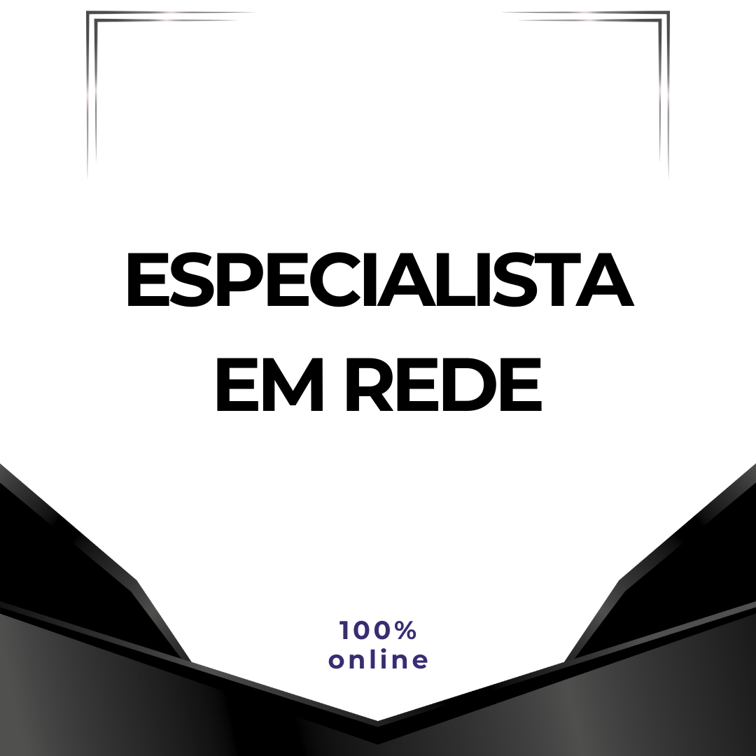 Curso de Especialista em Rede